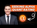 🟢 Seeking Alpha Quant Rating Review 2026 📌 How Reliable Is It?