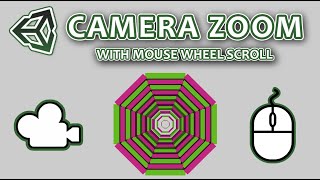 How To ZOOM With Mouse Wheel Scroll In Unity For Perspective Or Orthographic Camera | Unity Tutorial