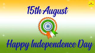 Happy Independence Day 2022 | 15 August WhatsApp Status | Happy Independence Day Status
