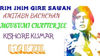 Rim Jhim Gire Sawan Full video song | Kishore Kumar | Amitabh Bacchan | Manzil | Mousumi Chatterjee