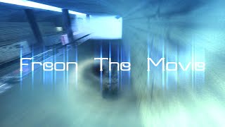 CS MOVIE: Freon The Movie by Kanezki