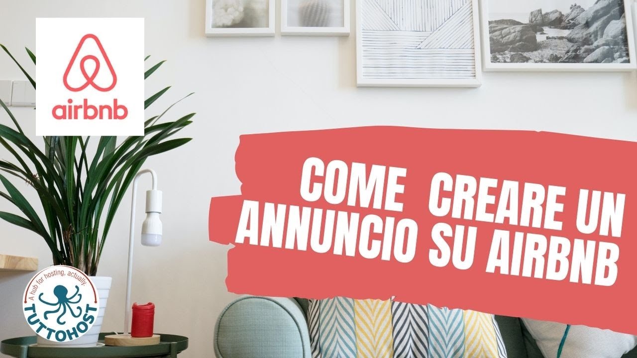 Come Inserire Un Annuncio In Airbnb - YouTube