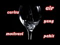 AIR YANG PAHIT - CERITA MOTIVASI