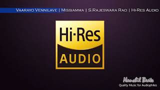 Vaarayo Vennilave | Missiamma | S.Rajeswara Rao | A.M.Rajah \u0026 P.Leela | Hi-Res Audio