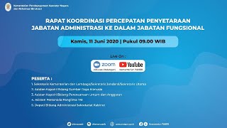 [LIVE] Rapat Koordinasi Percepatan Penyetaraan Jabatan Administrasi ke dalam Jabatan Fungsional