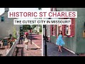 Exploring the Historic St. Charles, Missouri | The CUTEST City in Missouri