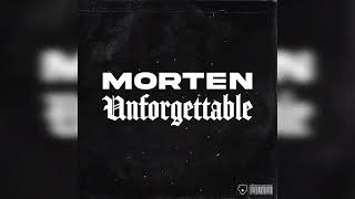 MORTEN - Unforgettable (Extended Mix)