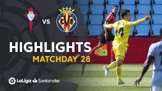 Highlights RC Celta vs Villarreal CF (0-1)