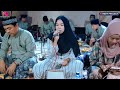 ilahana yasirlana ~ annisya apriliana ~ live ngetuk jepara nurud daim kudus