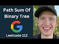 Path Sum - Leetcode 112 - Trees (Python)