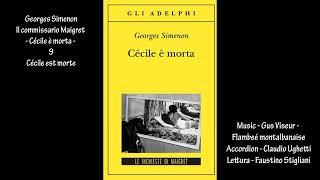 Georges Simenon Il commissario Maigret - Cécile è morta - 9 Cécile est morte