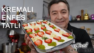 KREMALI ÖZEL SOSLU ENFES TATLI ❗️Nasıl Yapılır? | Chef Oktay Usta