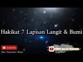 HAKIKAT 7 LAPISAN LANGIT DAN BUMI