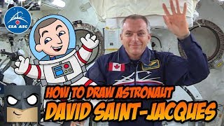 How to Draw David Saint-Jacques | Canadian Space Agency astronaut