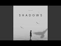 Shadows