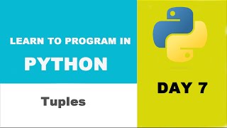 Day 7 - Python Tuples