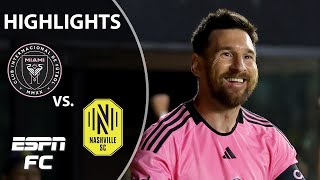 LIONEL MESSI BRACE 👏 Inter Miami vs. Nashville SC | MLS Highlights | ESPN FC