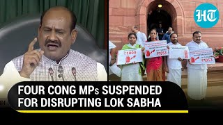 Lok Sabha ruckus: 4 Cong MPs 'punished' with suspension after ignoring Om Birla's warning