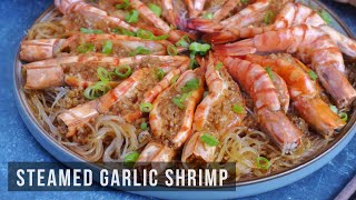 Steamed Garlic Shrimp with Vermicelli | 蒜蓉粉丝蒸虾