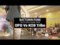 Battown Funk | 2on2 open styles Final | OPG Vs KOB Tribe | Moo Production