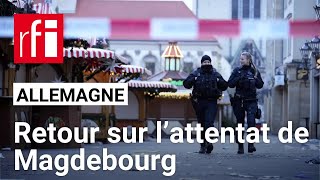 Allemagne : retour sur l’attentat du marché de Noël à Magdebourg • RFI