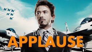 Tony Stark | Applause