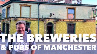 *3 Hour Special* The Breweries Pubs & Bars Of Manchester