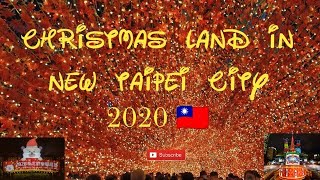 2020新北歡耶誕城 | 2020 CHRISTMAS LAND IN NEW TAIPEI CITY TAIWAN 🇹🇼| TAIWAN TRAVEL VLOG| Rachell Jean