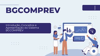 BG-Comprev -  01 Introdução, conceitos e apresentação do sistema