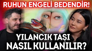 Ruhun Engeli Bedendir! Yılancık Taşı Nasıl Kullanılır? Ramazan Tolga Yolyapan Anlattı!