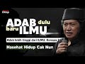 Nasehat Hidup Cak Nun Adab dulu baru ilmu