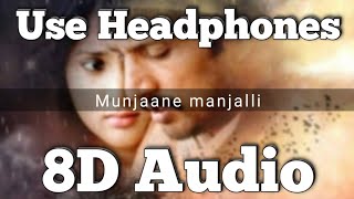 Munjaane manjalli song - (8D Version) | Just maath maathalli (Movie) | Raghu Dixit | Sudeep & Ramya