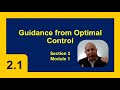 Augmented Proportional Navigation Part 1/3 - Guidance from Optimal Control - Section 2 Module 1