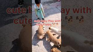 cute baby Play with cute Pappy 🐕||cute baby||cute Pappy #maa #shorts #viral #trending #dog #dogsound