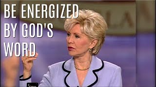 How To Be Energized By God's Word | Healing School