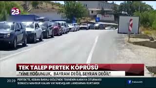 TEK TALEP PERTEK KÖPRÜSÜ VATANDAŞLAR ACİL KÖPRÜ İSTİYOR