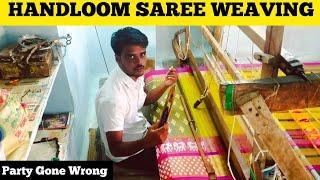 Party Gone Wrong | Pochampally Handloom Saree Weaving | World Famous Pochampally Sarees