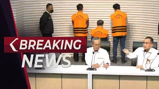 BREAKING NEWS - KPK Tahan 3 Tersangka Dugaan Korupsi di PT Perkebunan Nusantara XI
