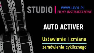 Lavyl - film (i-4) - Autoactiver - ustawienie i zmiana zamówienia cyklicznego 2022