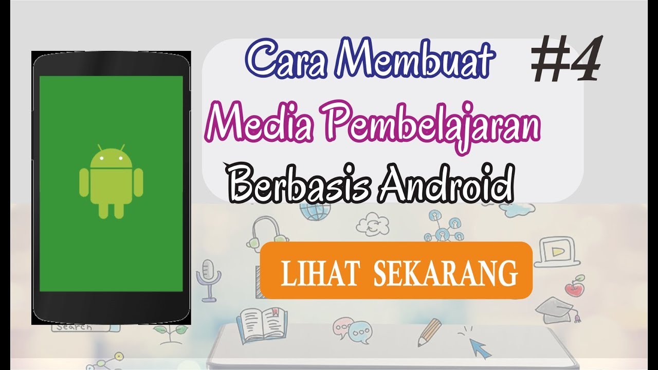 Cara Membuat Media Pembelajaran Berbasis Android Menggunakan Storyline ...