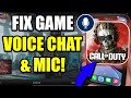 How to Fix Game Chat & Mic Not Working on Warzone Mobile!