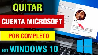 Quitar Cuenta Microsoft Windows 10 2024 | como eliminar cuenta microsoft windows 10