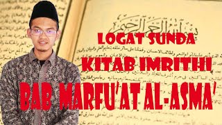 Lugoh Sunda Imrithi 11: Bab Marfu'at Asma'