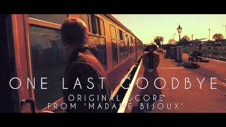 One Last Goodbye [Original Film Score] Wartime, Orchestral, Emotional