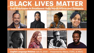 ENGLISH WEBINAR: Anti-Black Racism in Southwest Asian and North Africa + Diaspora [CAPTIONED]