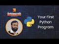 Your First Python Program: A Beginner's Guide to Coding with Visual Studio Code