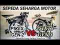 PIKES GEN 2 VS 3SIXTY GEN 3 (Mending Beli Yang Mana?)