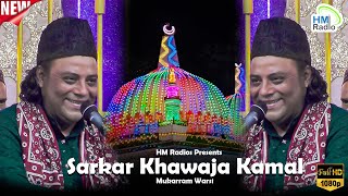 Mukarram Warsi ने धार उर्स 2023 में आवाम का दिल खुश कर दिया - Sarkar Khawaja Kamal - Ajmer Urs 2024