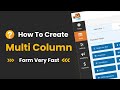 How to Create Multi Column Form | 2 Column Form Wpform