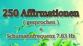 🔉 250 Affirmationen (gesprochen) - Geld / Erfolg / Selbstbewusstsein / Reichtum